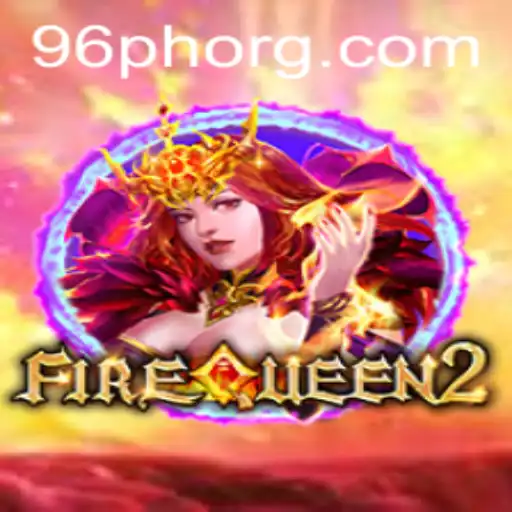 FireQueen2: Unveiling the Mysteries of the Throne
